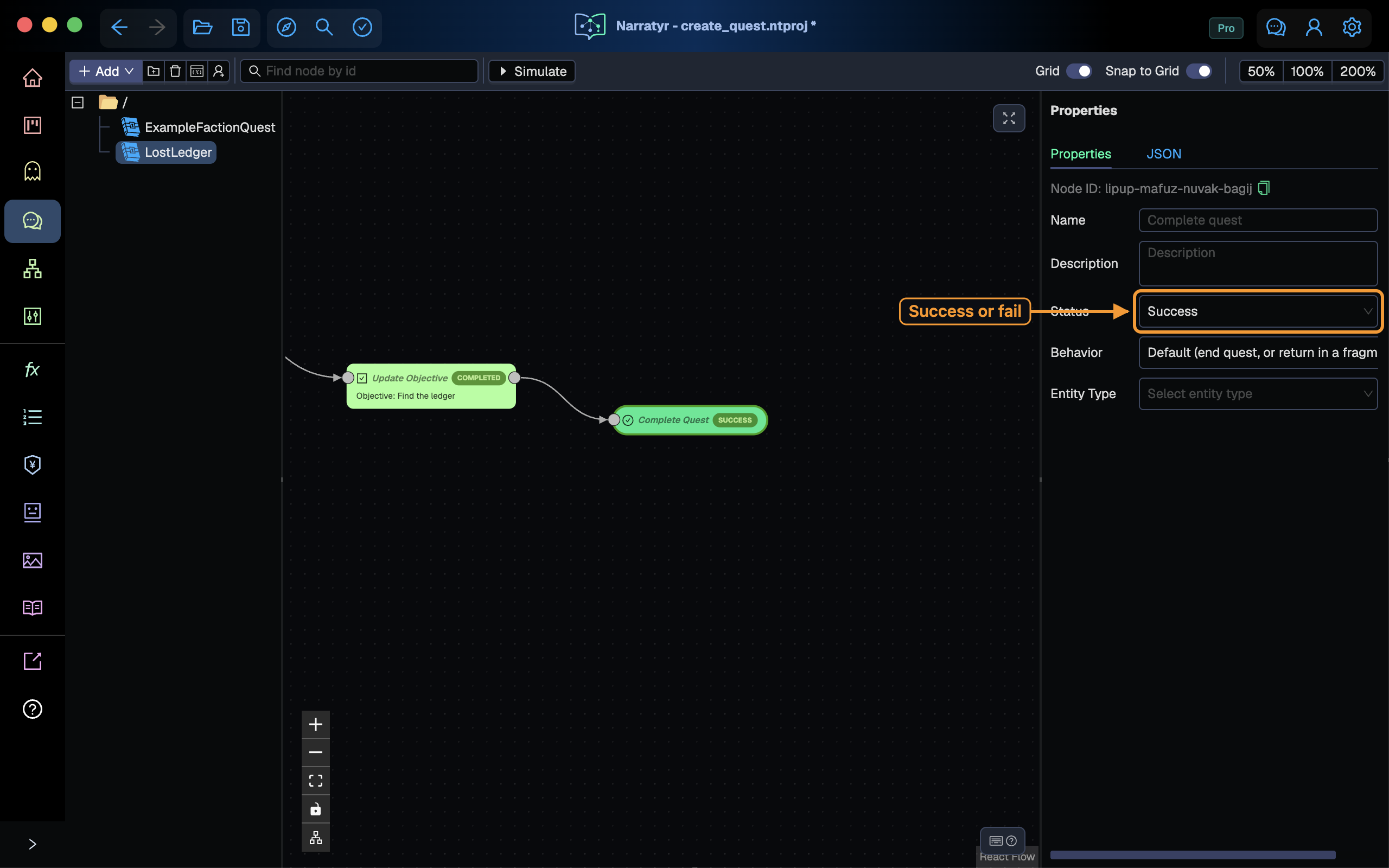 The Complete Quest node with Success status